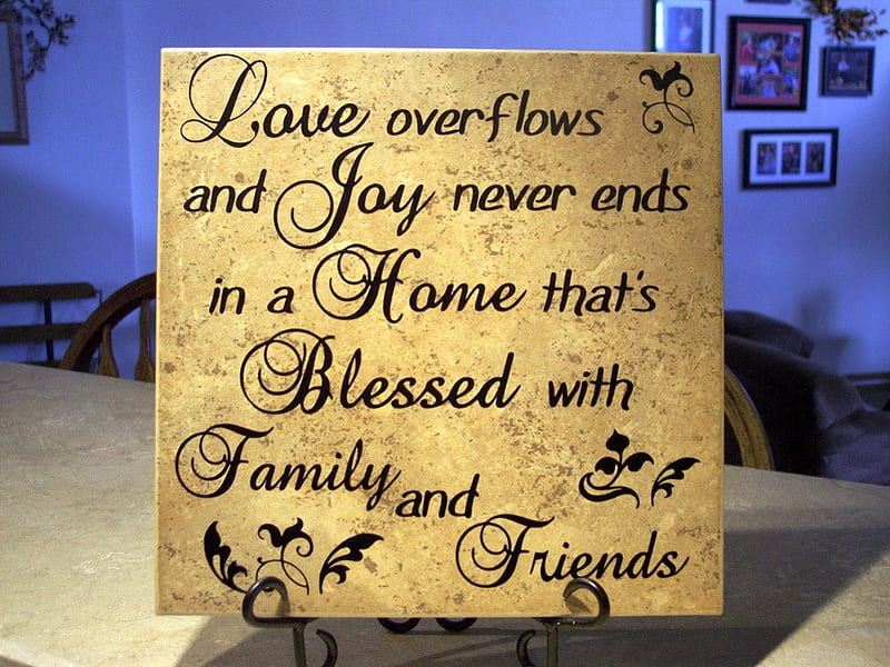 Home that's blessed, family, plaque, message, friends, HD wallpaper