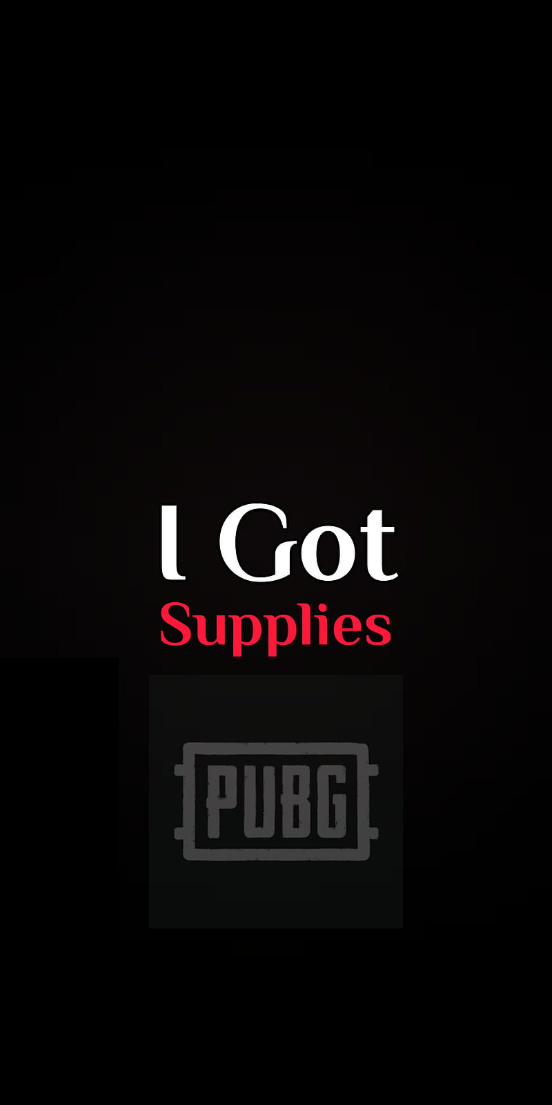 I got supplies, android, black, , funny, iphone, pubg, saying, HD phone wallpaper