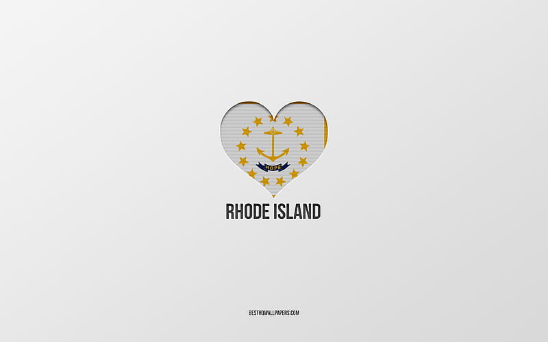 I Love Rhode island, American States, gray background, Rhode island State, USA, Rhode island flag heart, favorite States, Love Rhode island, HD wallpaper