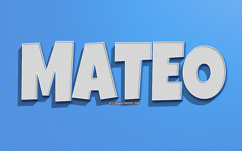 Mateo, blue lines background, with names, Mateo name, male names, Mateo greeting card, line art, with Mateo name, HD wallpaper