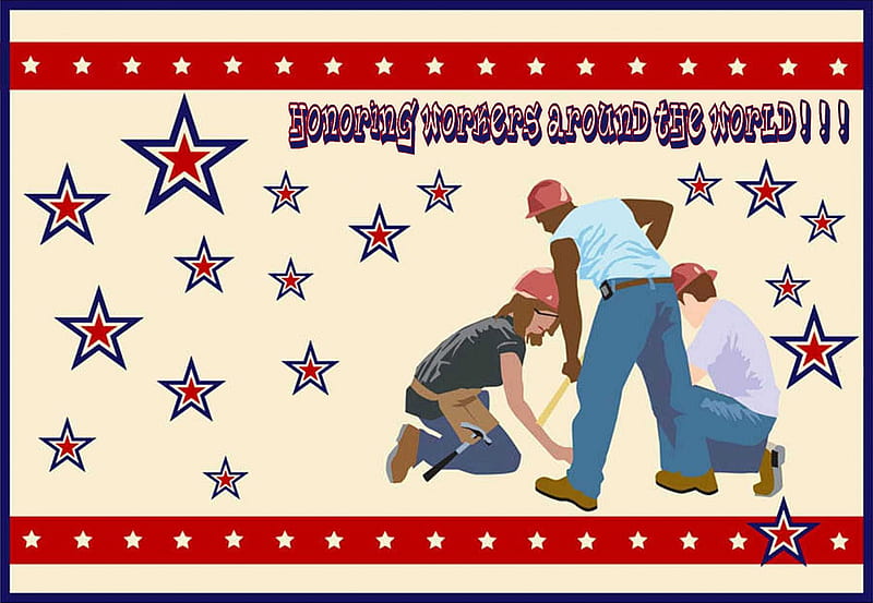 Honoring Workers, art, holidays, America, fun, workers, women, men, signs, drawing, Labor Day, HD wallpaper