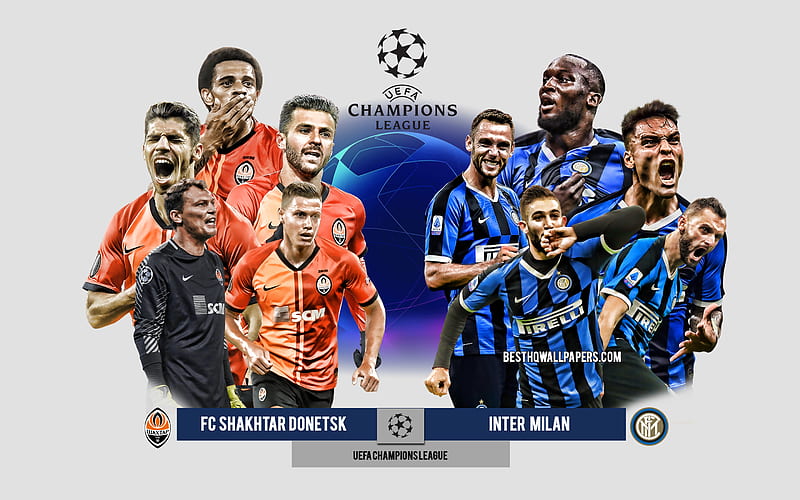 FC Shakhtar Donetsk vs Inter Milan, Group B, UEFA Champions League, Preview, promotional materials, football players, Champions League, football match, Inter Milan, FC Shakhtar Donetsk, HD wallpaper