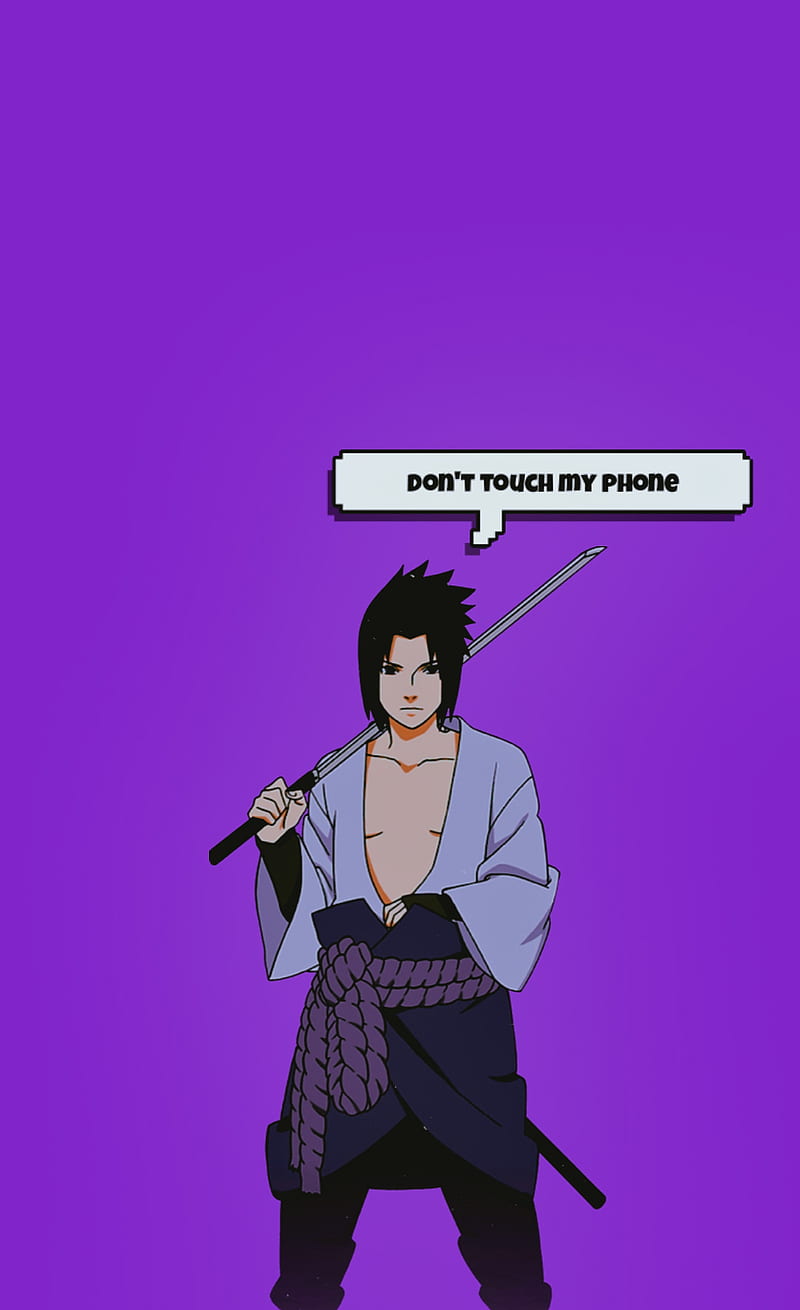 sasuke uchiha, don't touch my phone, Naruto shippuden, HD phone wallpaper