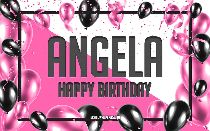 Happy Birtay Angela, Birtay Balloons Background, Angela, with names, Angela Happy Birtay, Pink Balloons Birtay Background, greeting card, Angela Birtay, HD wallpaper