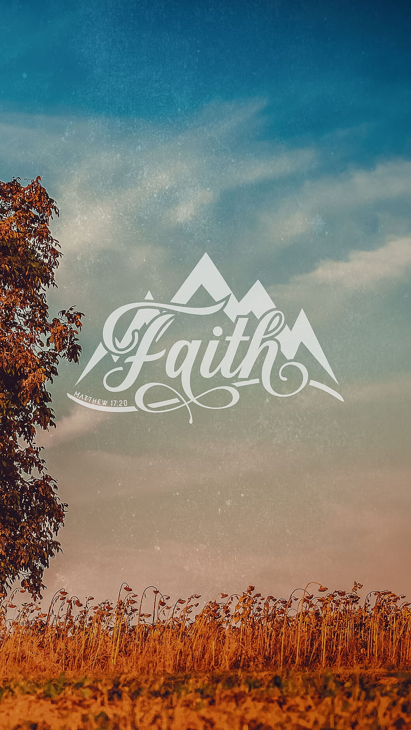 Faith Mountain Autumn, TheBlackCatPrints, believe, bible verse, christian, clouds, faith can move mountains, fall, matthew 17:20, quotes, sayings, scripture, seasons, sky, HD phone wallpaper