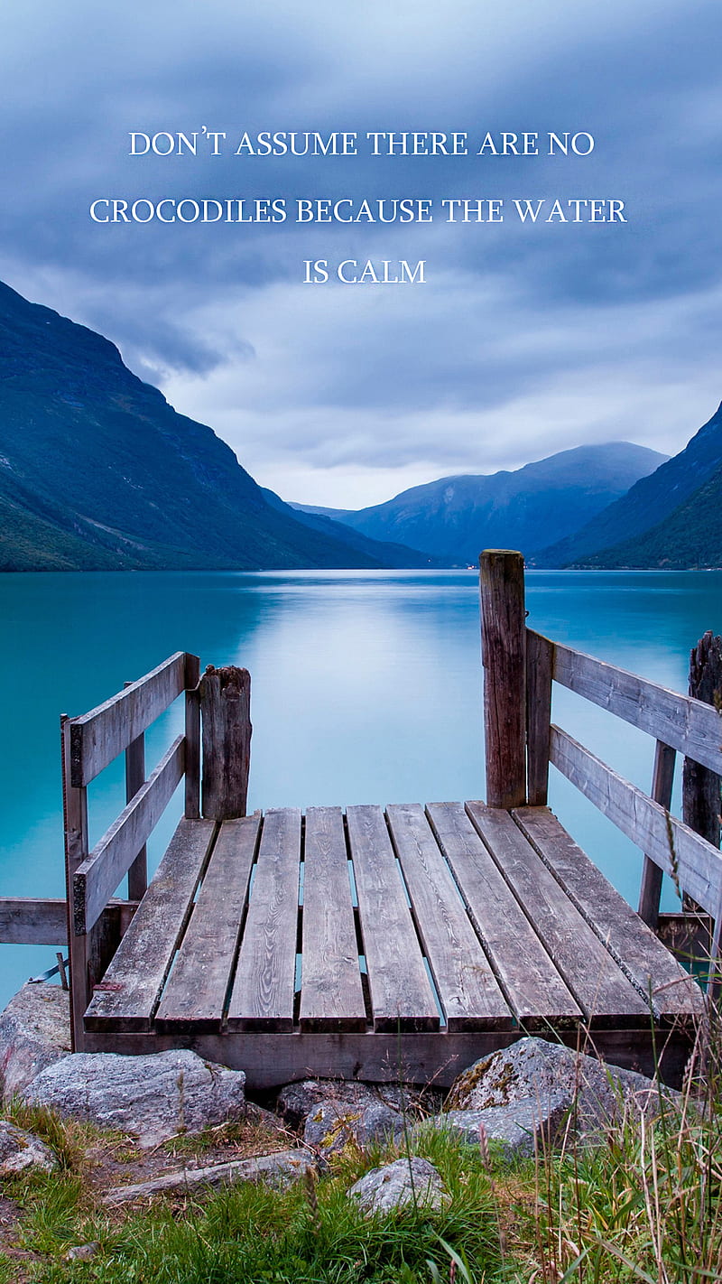 Dont Assume, Beach, Blue, Dock, Lake, Mountains, Nature, Sayings 