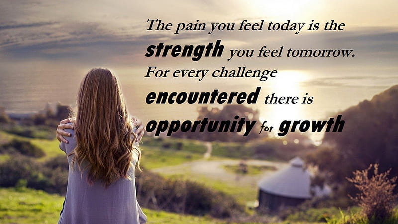 The Pain You Feel Today Is The Strength You Feel Tomorrow Inspirational, HD wallpaper