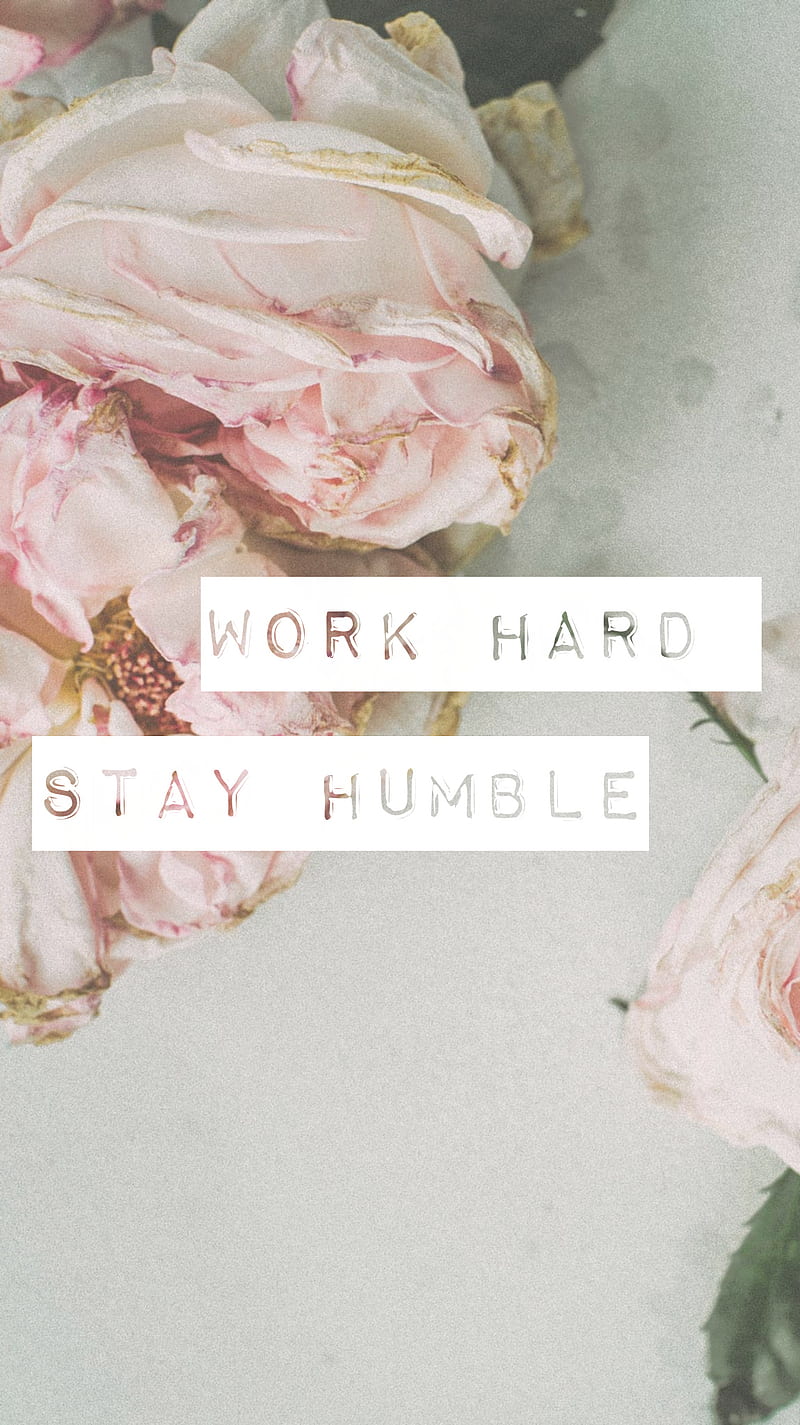 Work hard stay humble - Work Hard Stay Humble - Sticker | TeePublic