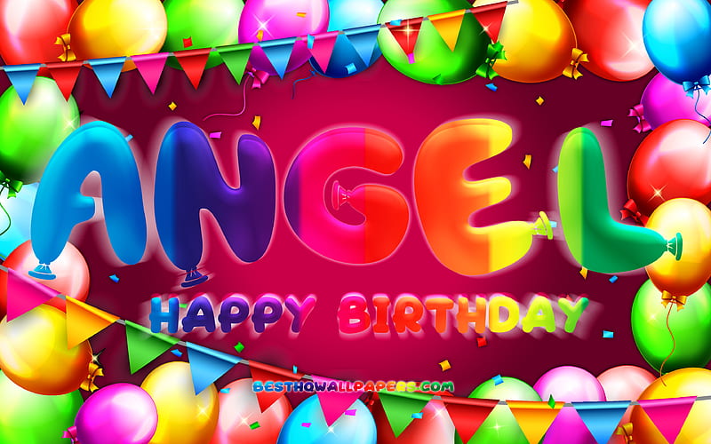 Happy Birtay Angel colorful balloon frame, Angel name, purple background, Angel Happy Birtay, Angel Birtay, popular american female names, Birtay concept, Angel, HD wallpaper