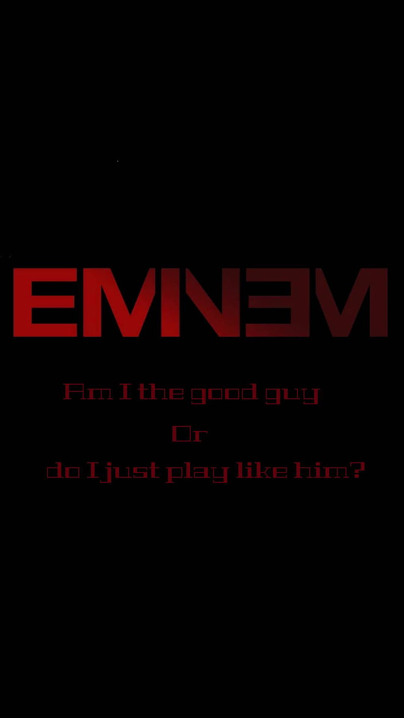 Eminem Quote, good guy, music, quotes, rap, slim shady, HD phone wallpaper  | Peakpx