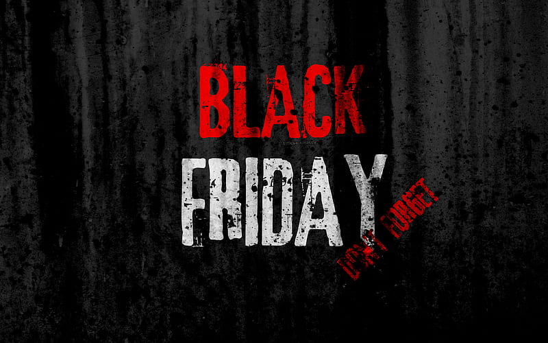 Black Friday dont forget, sales, creative, grunge, HD wallpaper