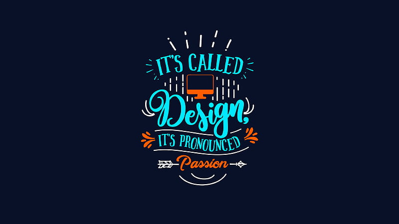 It's Called Design, text, typography, blue background, quote, HD wallpaper