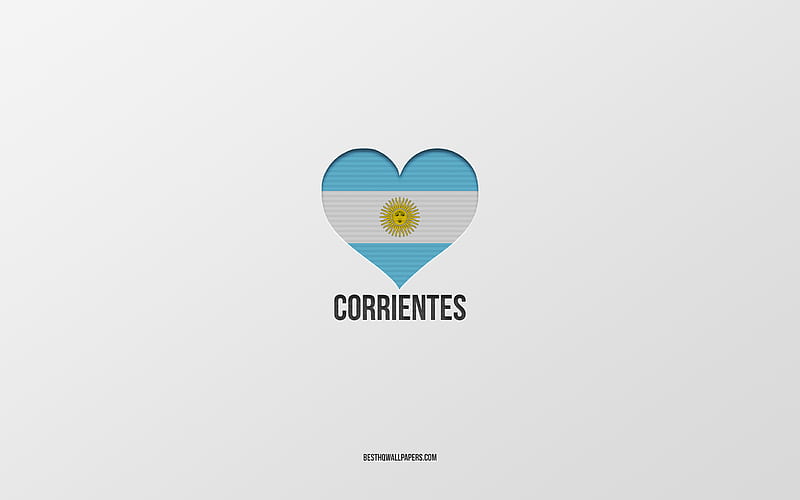 I Love Corrientes, Argentina cities, gray background, Argentina flag heart, Corrientes, favorite cities, Love Corrientes, Argentina, HD wallpaper