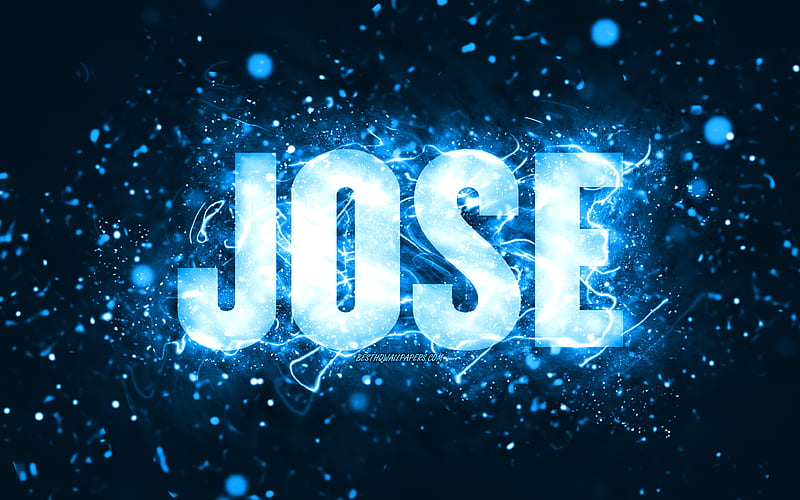 Happy Birtay Jose blue neon lights, Jose name, creative, Jose Happy Birtay, Jose Birtay, popular american male names, with Jose name, Jose, HD wallpaper