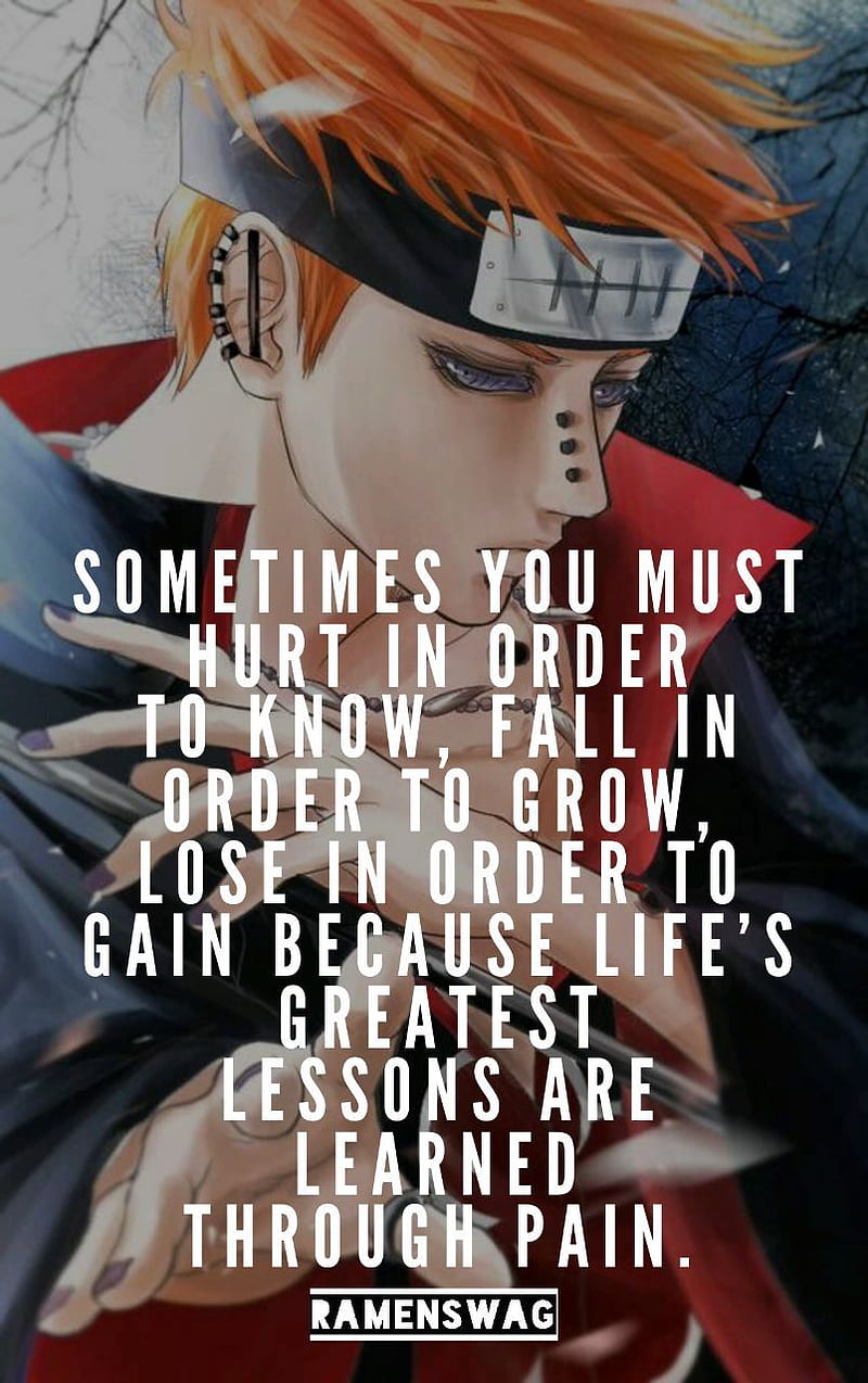 Nagato, motivational quotes, naruto, naruto quotes, pain, pain ...