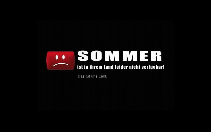 Sommer 2013???, joke, Deutschland, november, deutsch, fun, cold, GEMA, summer, funny, rain, Germany, youtube, HD wallpaper