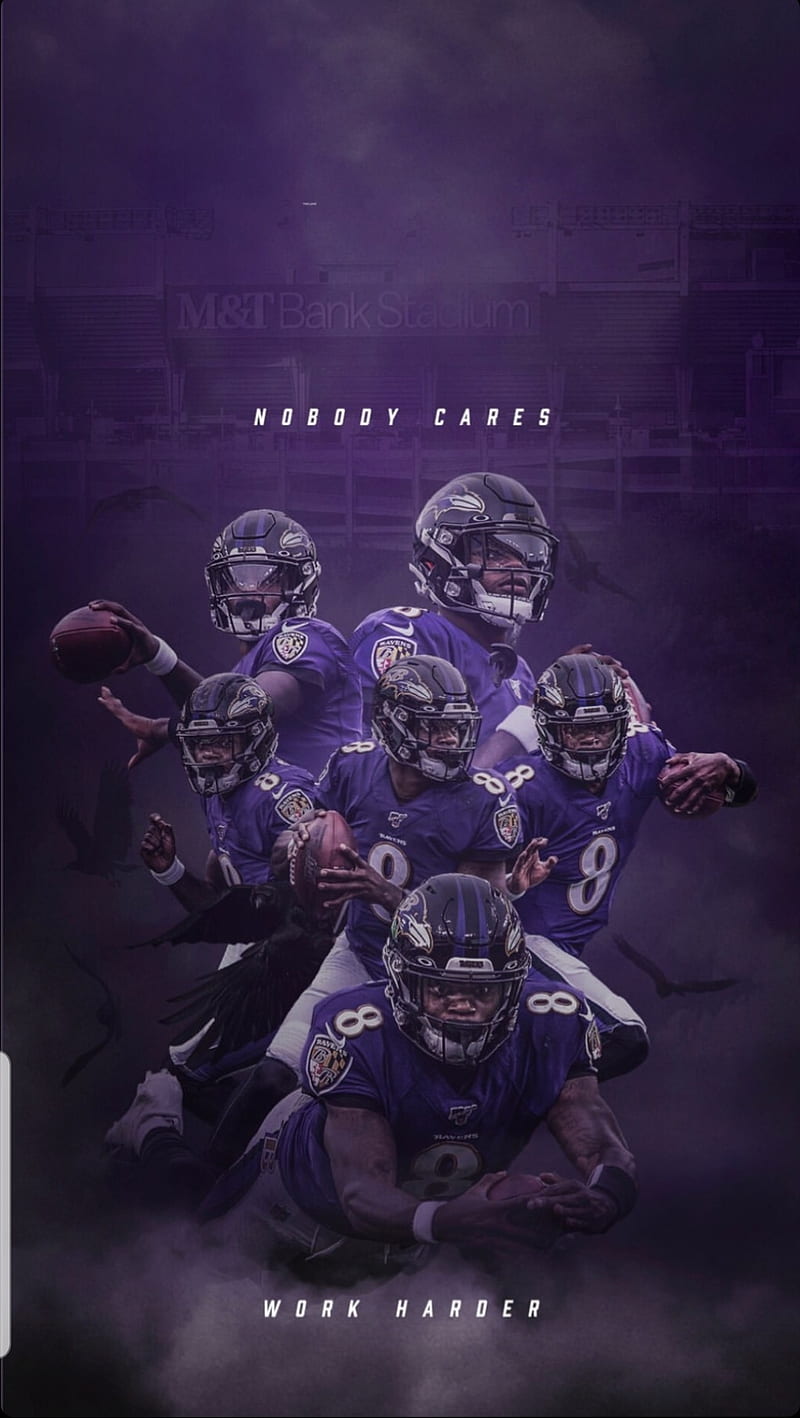 Nobody cares Ravens, baltimore, baltimore ravens, harder, jackson, lamar, work, work harder, HD phone wallpaper
