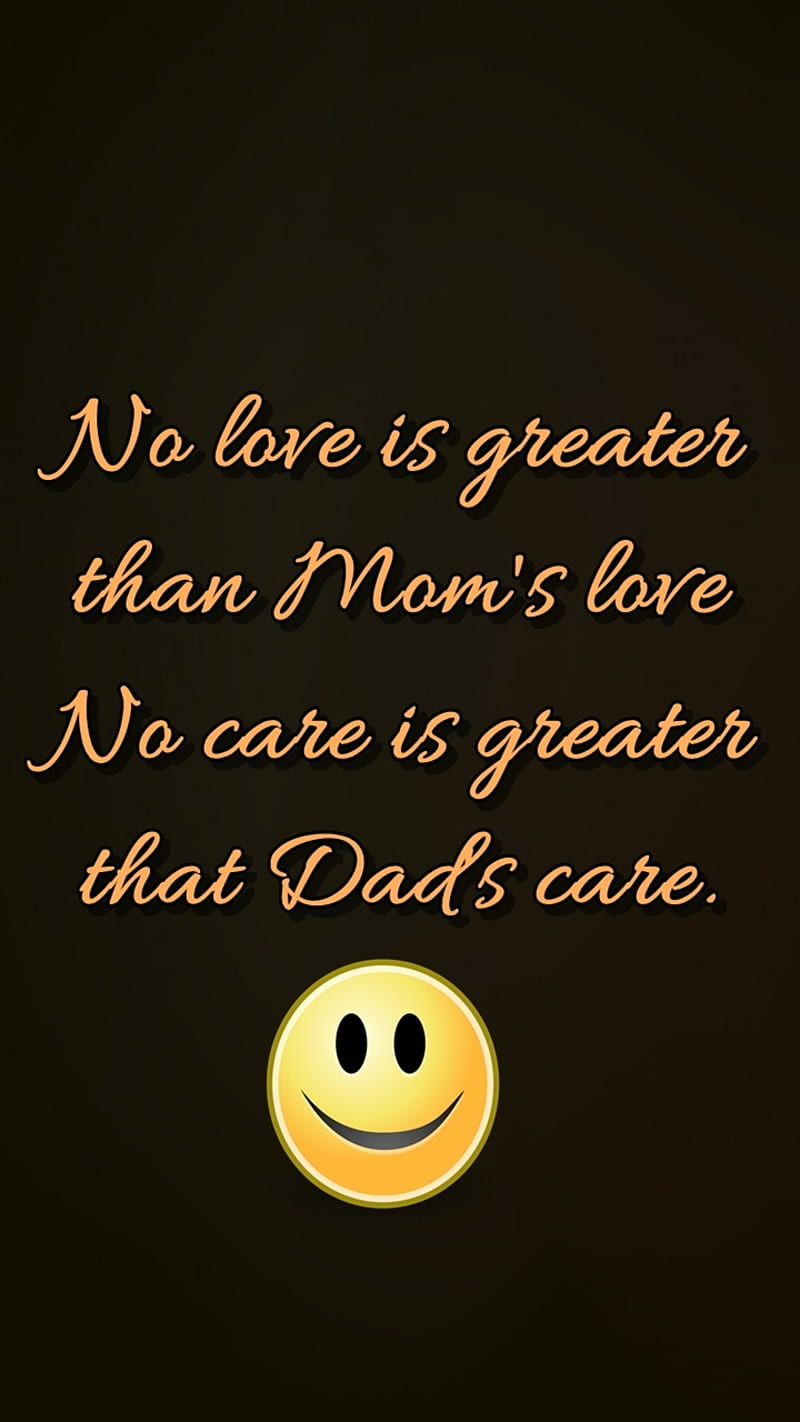 mom and dad, care, cool, greater, life, love, new, quote, saying, sign, HD phone wallpaper