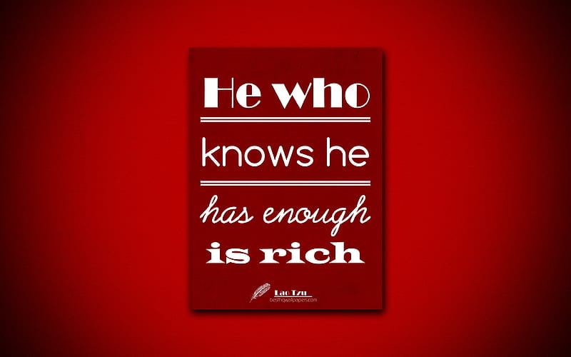 He who knows he has enough is rich, quotes about riches, Lao Tzu, red paper, popular quotes, inspiration, Lao Tzu quotes, HD wallpaper