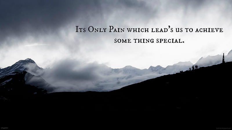 Its Only Pain Which Leads Us To Achieve Something Special Inspirational, HD wallpaper