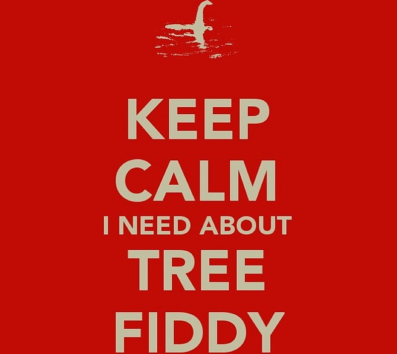 Keep Calm Tree Fiddy, keep calm, loch ness, loch ness monster, nessie, tree fiddy, HD wallpaper