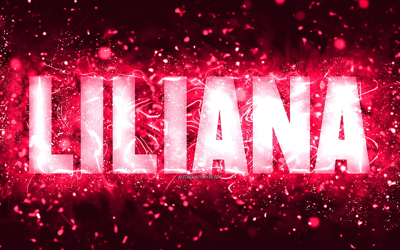 Happy Birtay Liliana pink neon lights, Liliana name, creative, Liliana Happy Birtay, Liliana Birtay, popular american female names, with Liliana name, Liliana, HD wallpaper