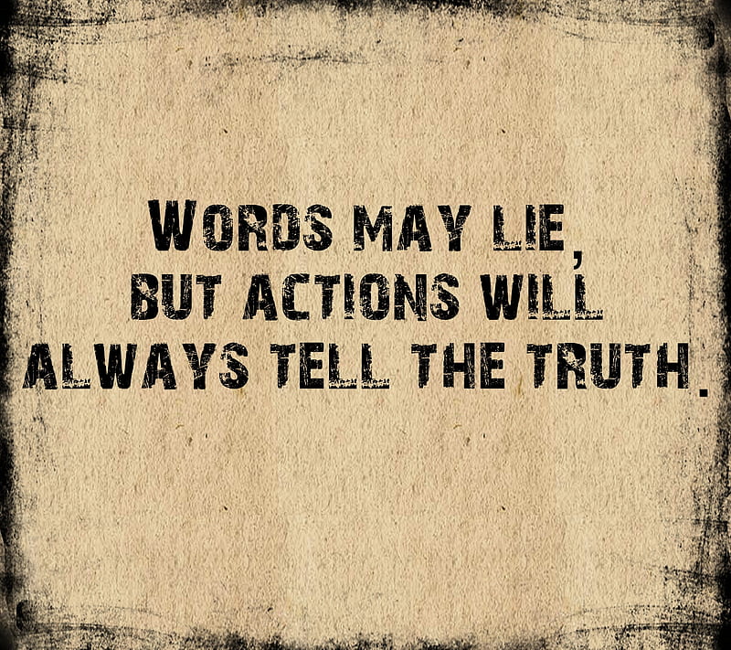 the truth, actions, cool, lie, new, quote, saying, words, HD wallpaper