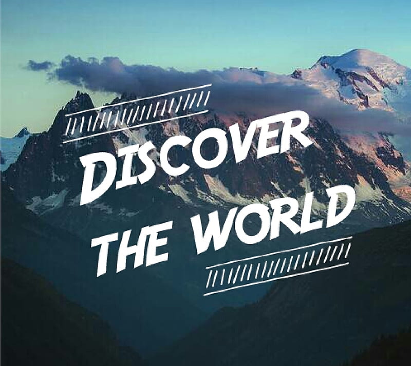 Discover the world, life, mountain, quote, tiddmisao, travel, trip, HD wallpaper