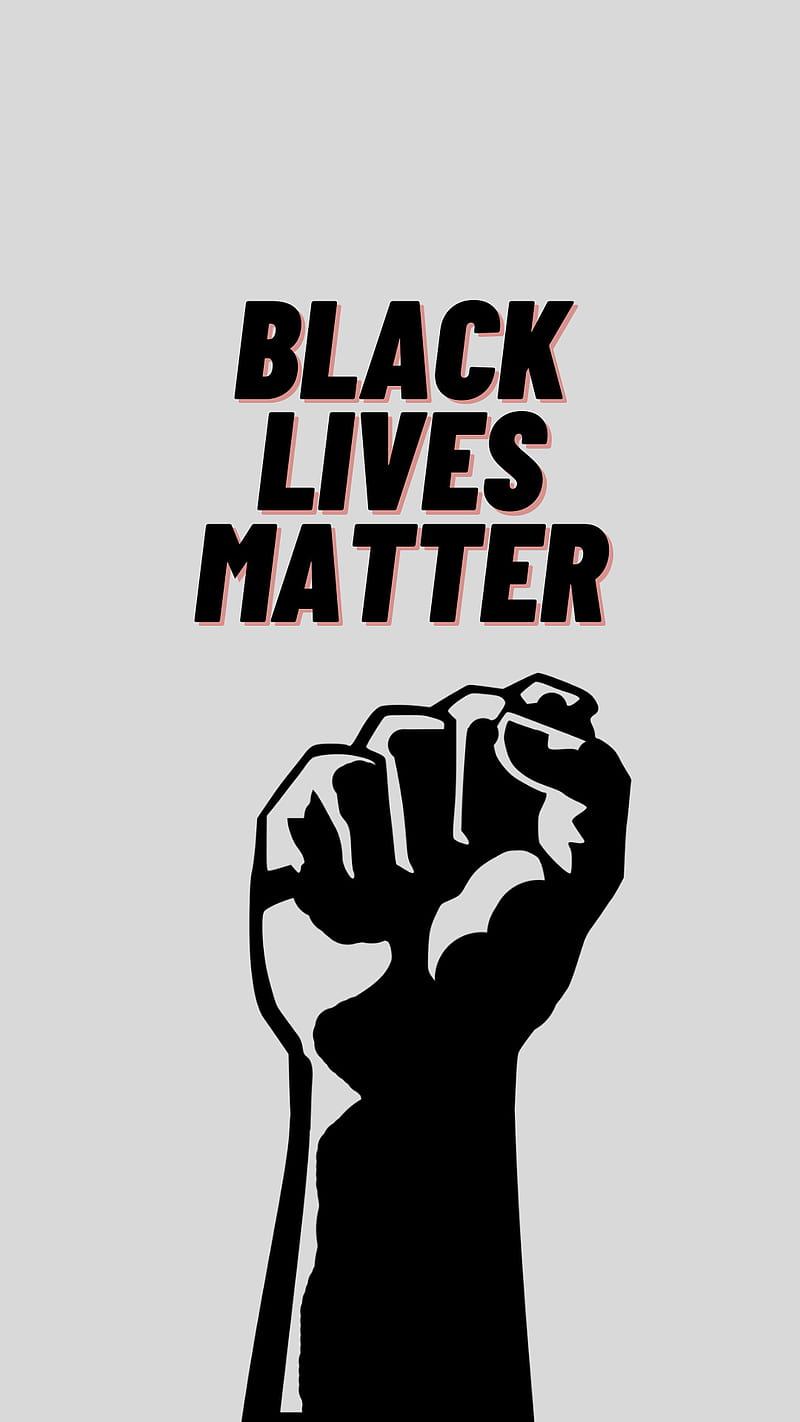 Black Lives Matter, blm, theme, HD phone wallpaper