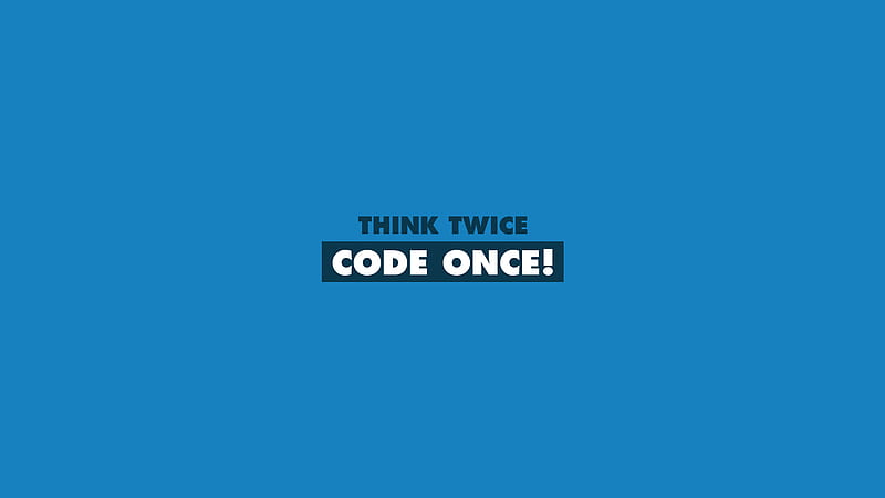 Download Think About Coding Wallpaper