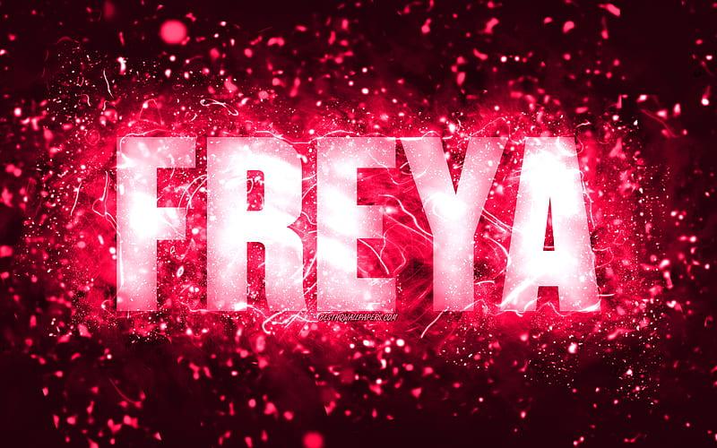 Happy Birtay Freya, pink neon lights, Freya name, creative, Freya Happy Birtay, Freya Birtay, popular american female names, with Freya name, Freya, HD wallpaper
