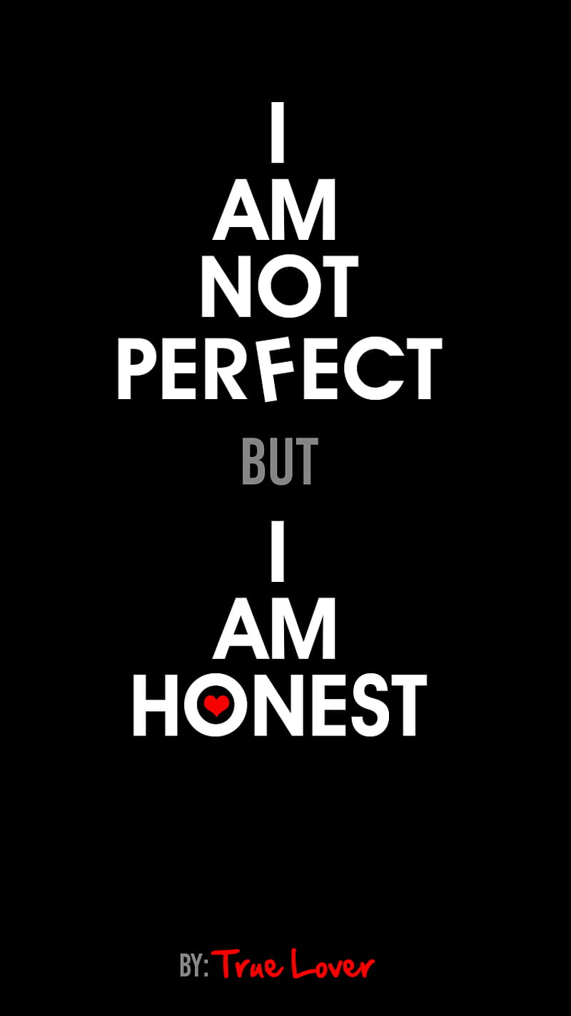 HD be honest wallpapers