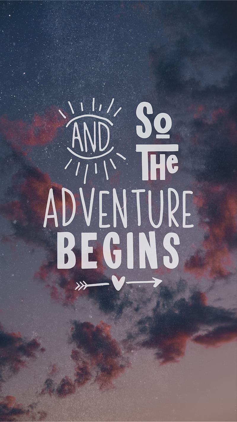 Adventure Begins Sky, Adventure, TheBlackCatPrints, adventurer, and so the adventure begins, arrow, arrow heart, clouds, cute, dark, heart, journey, quote, quotes, sayings, sky, stars, travel, weather, HD phone wallpaper