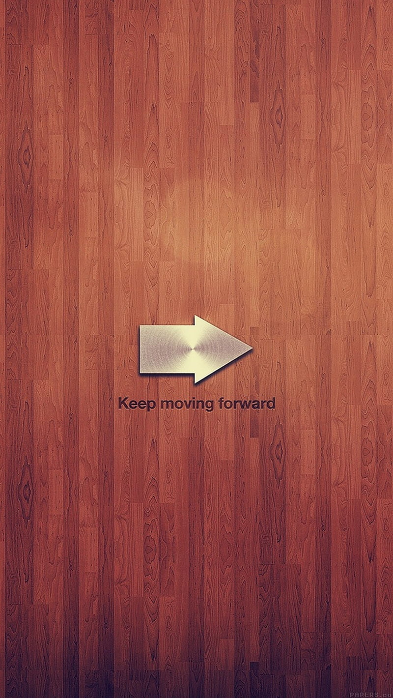 Keep Moving Forward, HD phone wallpaper