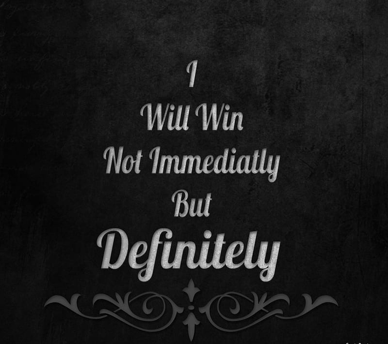 I Surely Win, 2013, cool life, love, new, nice, positive, quote, saying, win, HD wallpaper