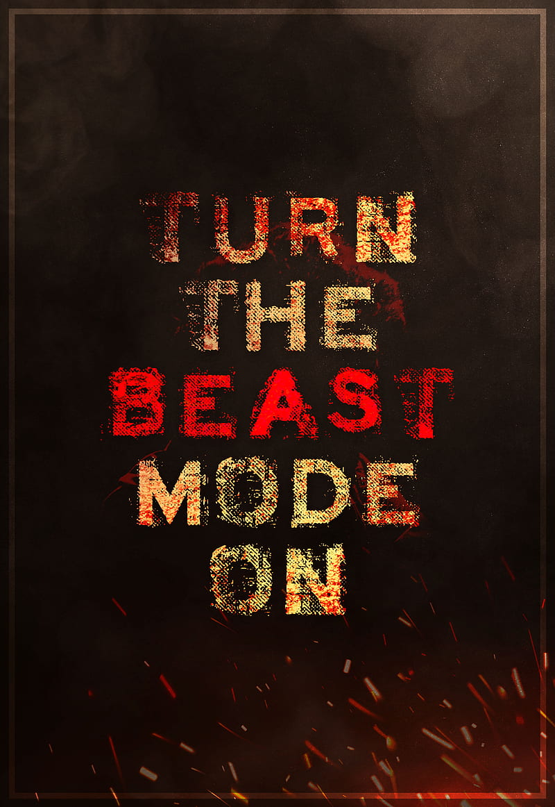 Beast Mode, angry, quote, quotes, sayings, strong, success, typo, word, HD  phone wallpaper | Peakpx