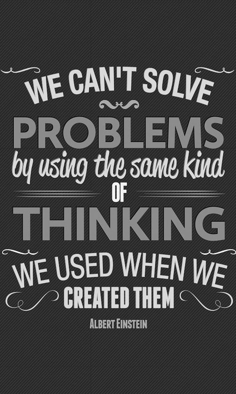 Solve, albert einstein, cant solve, problems, text quote, thinking, HD phone wallpaper