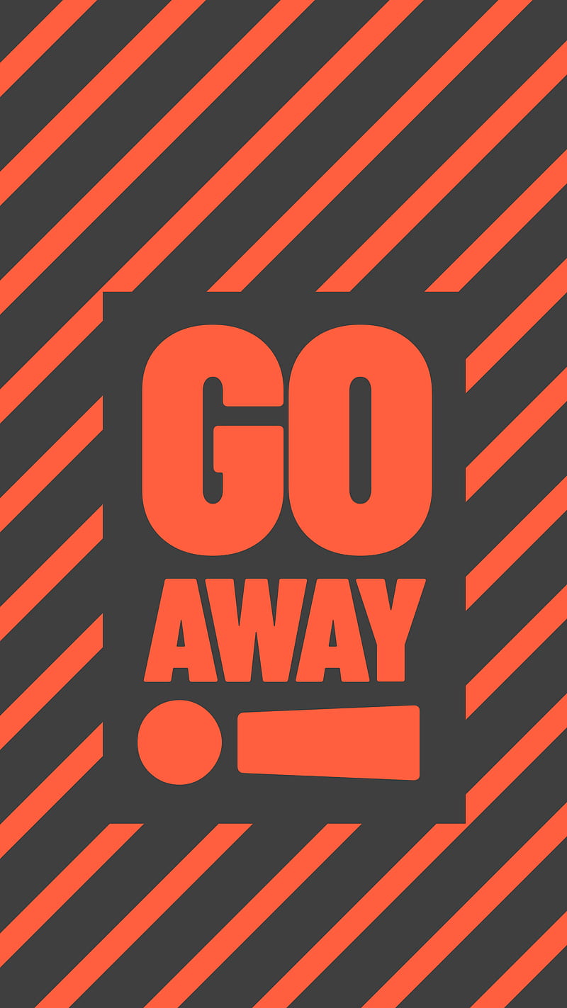 GO AWAY, bright, keep out, locked, message, orange, secret, strong, warning, HD phone wallpaper