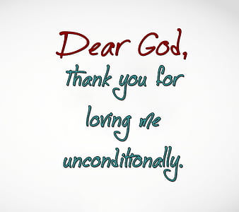 Dear god, cool, life, loving, new, quote, saying, sign, thank you, HD ...