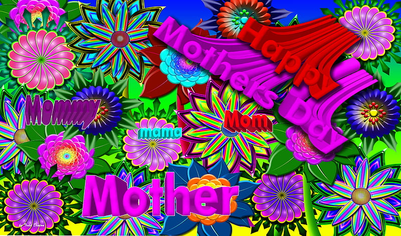 Happy Mothers Day, coloredflowers, digitallymadeflowers, mothersday, digitallymademothersday, HD wallpaper