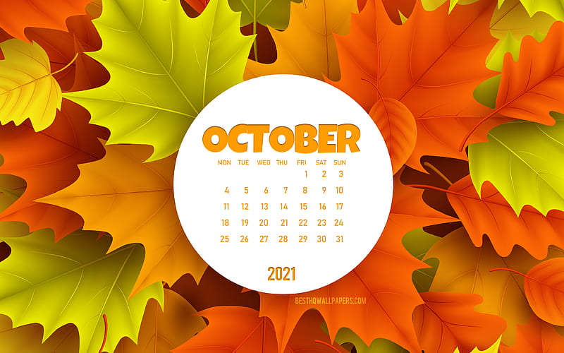 2021 October Calendar, , background with autumn leaves, October 2021 Calendar, 2021 concepts, 2021 calendars, October, HD wallpaper
