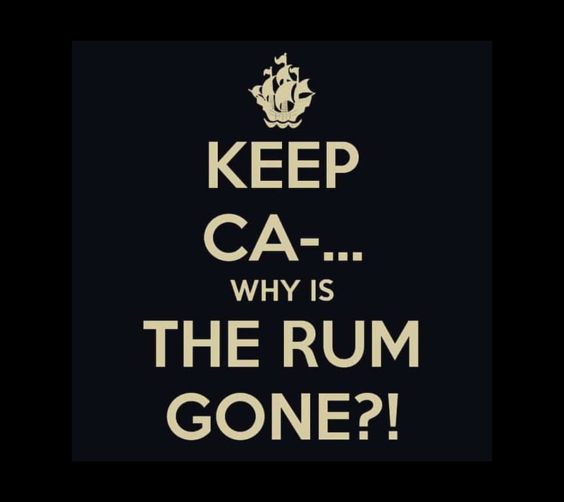 Whys The Rum Gone, funny, keep calm, pirates, pirates of the caribbean, HD wallpaper