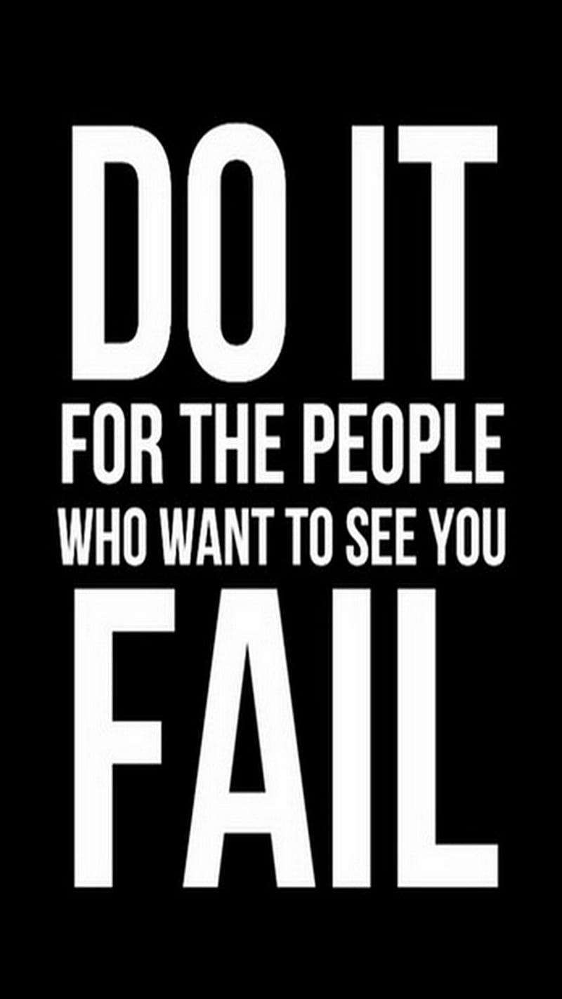 Do It, fail, people, see, want, HD phone wallpaper