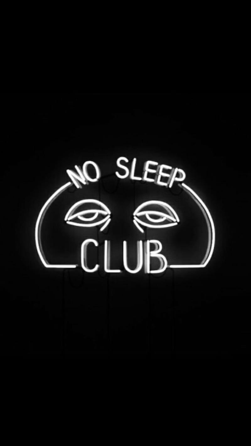 No Sleep Club, black, neon, sayings, HD phone wallpaper | Peakpx