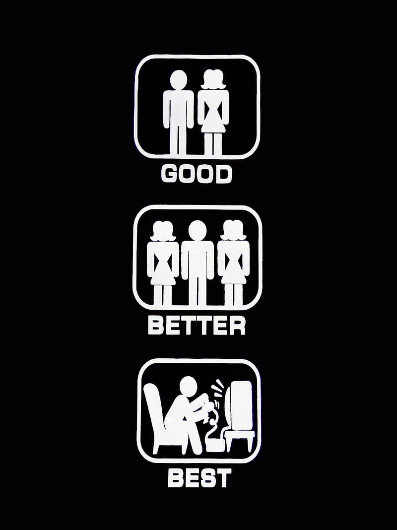 Good better best, comic, computer, couple, funny, logo, relation, sign, HD phone wallpaper