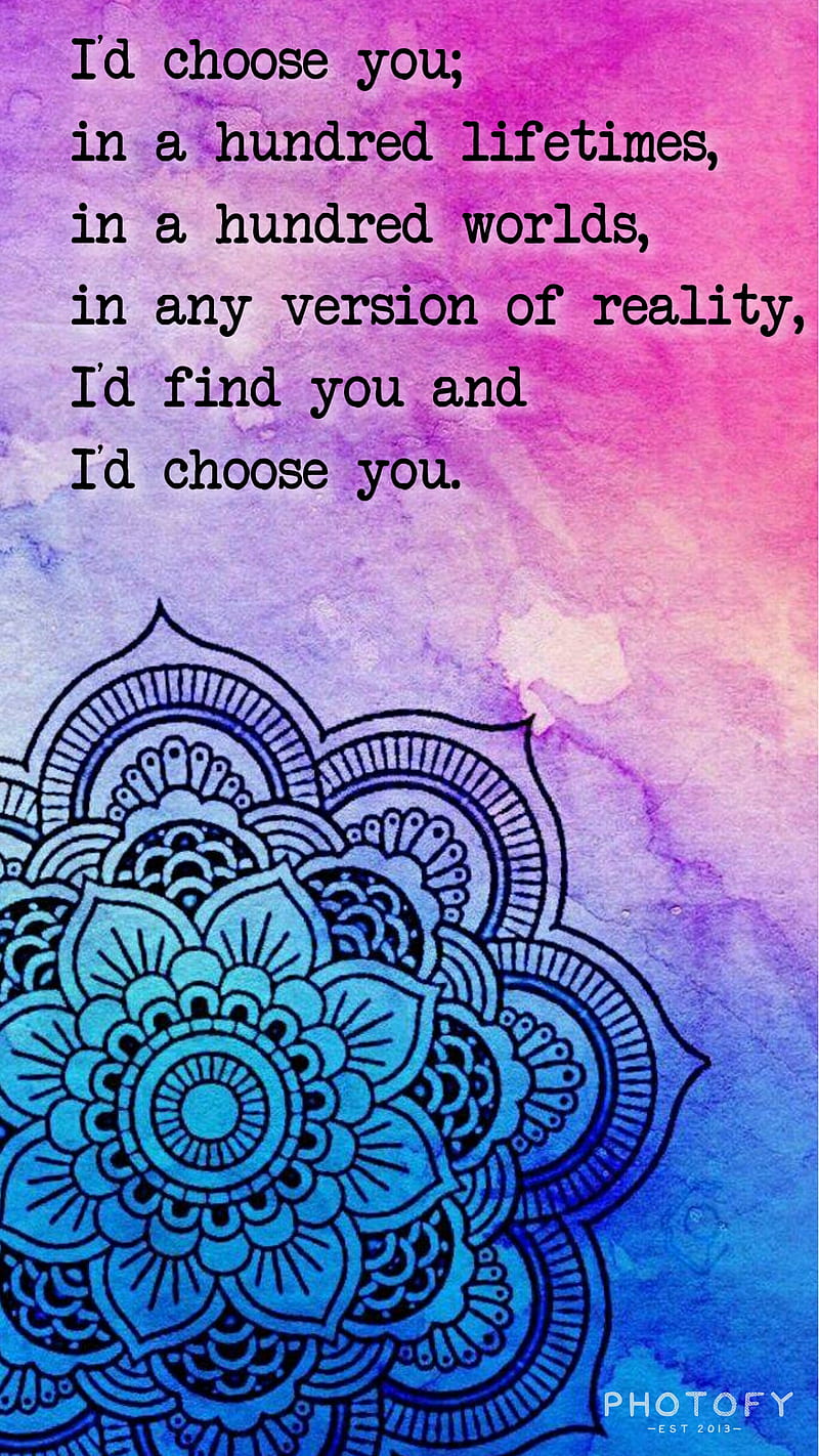 Choose you, mandala, quotes, friend, sayings, romance, quote, special, HD phone wallpaper