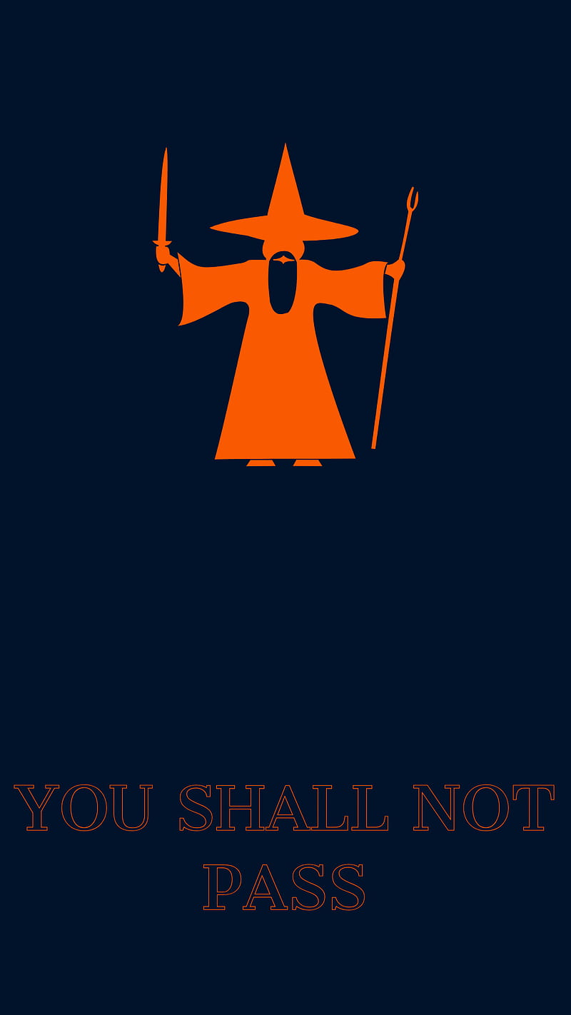 You shall not pass, apple, dont, gandalf, iphone, middle-earth, orange, red, samsung, screen, HD phone wallpaper