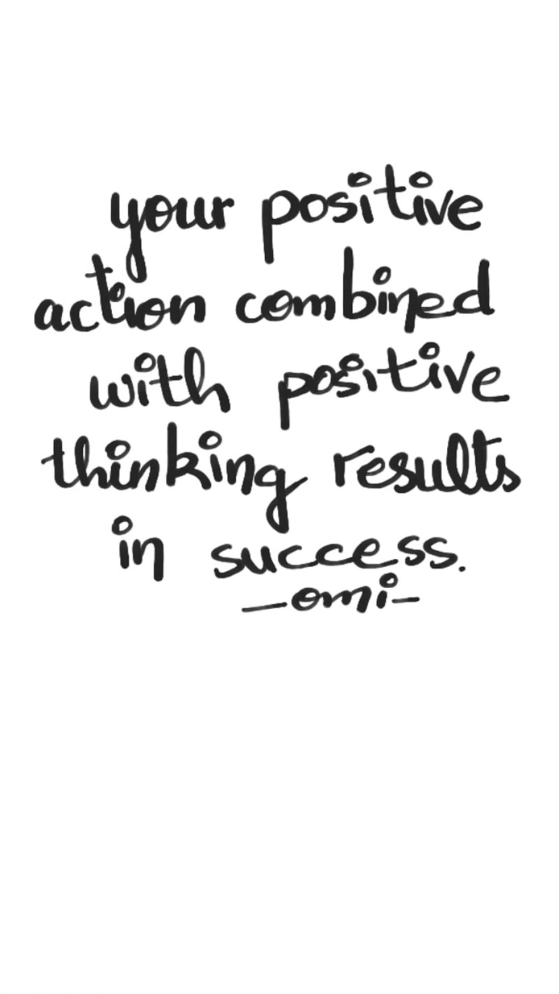 Positive, handwritten, notes, omi, positiveaction, positivethinking, quotes, words, HD phone wallpaper