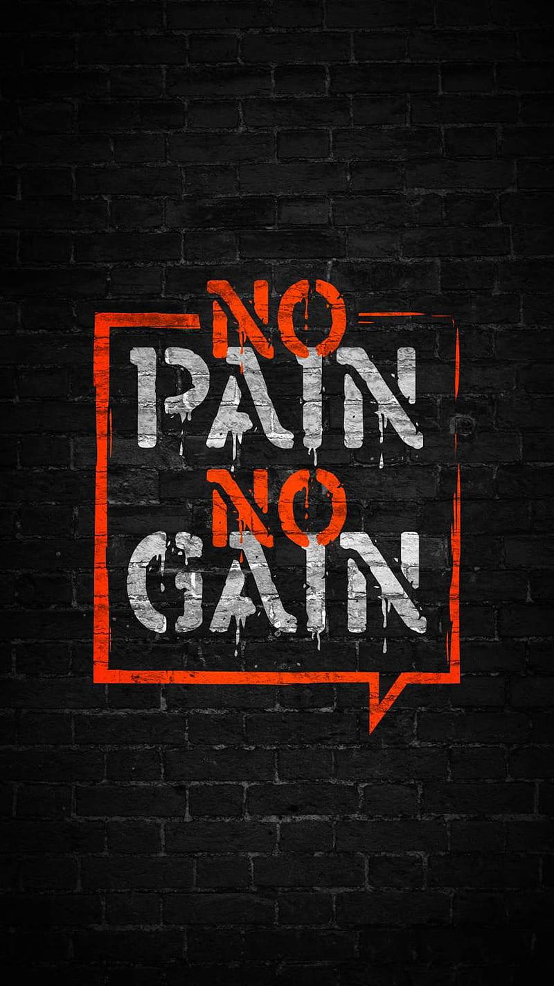 No Pain No Gain☣️, Quote, pattern, art, saying, Motivation, HD phone wallpaper