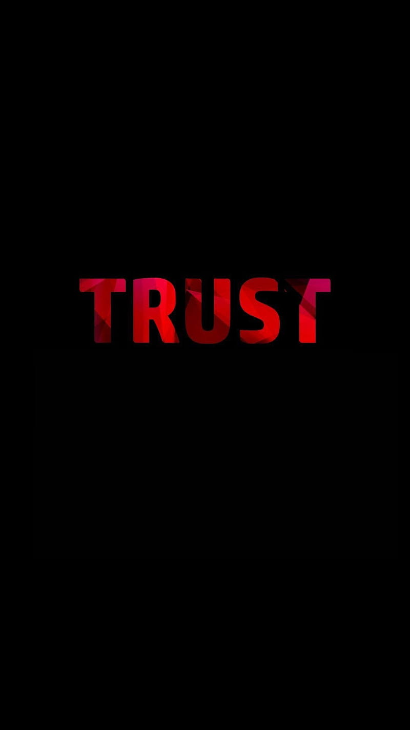 Trust, black, red, saying, HD phone wallpaper